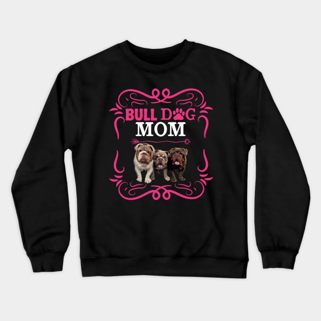 bull dog mom Crewneck Sweatshirt by Printashopus